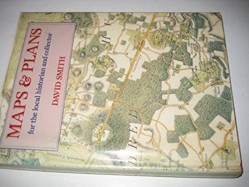 Maps and Plans for the Local Historian and Collector