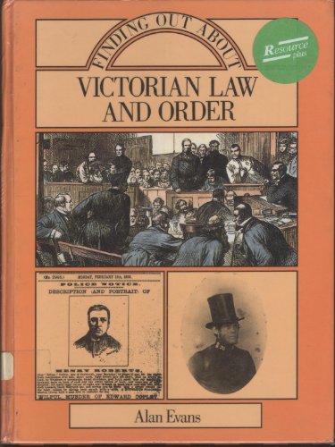 Finding Out About Victorian Law and Order