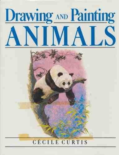 Drawing and Painting Animals