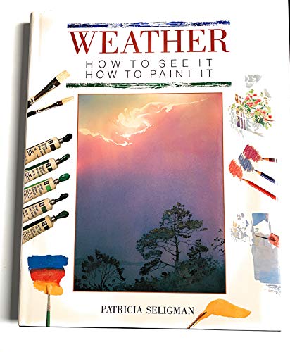 WEATHER HOW TO SEE IT