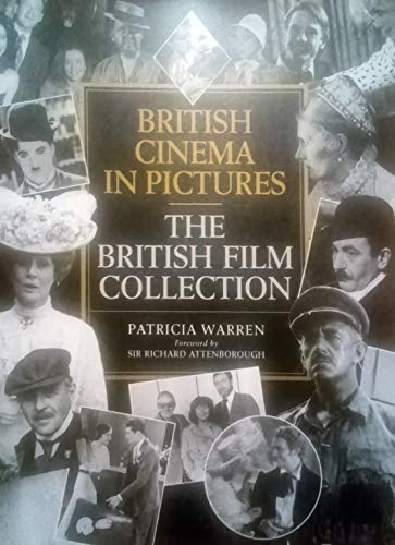 BRITISH CINEMA IN PICTURES