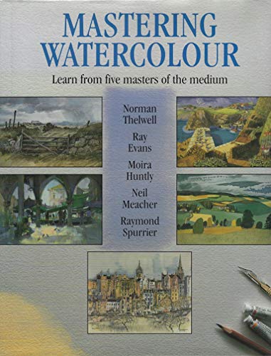 MASTERING WATERCOLOUR