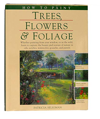 HOW TO PAINT TREES FLOWERS FOLIAGE