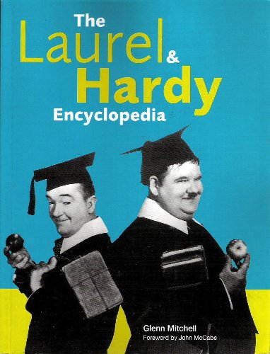 LAUREL & HARDY ENCYCLOPEDIA