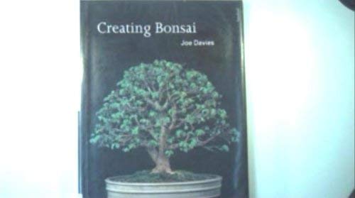 CREATING BONSAI