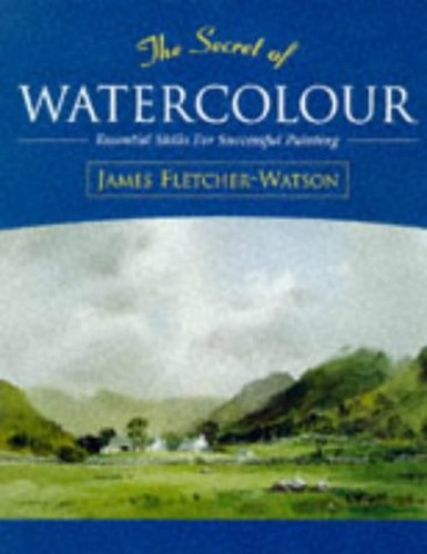 SECRET OF WATERCOLOUR