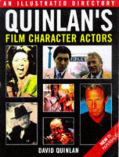 QUINLAN ILLUS DIR FILM CHAR ACTO