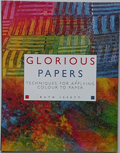 GLORIOUS PAPERS