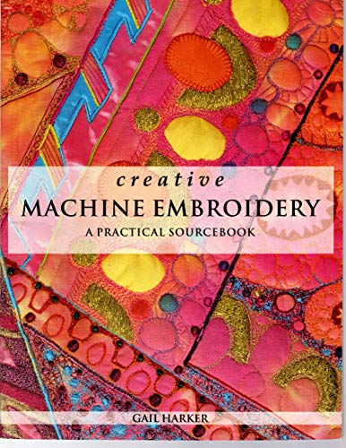 Creative Machine Embroidery