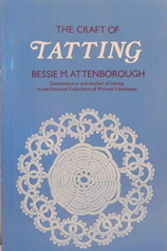 The Craft of Tatting