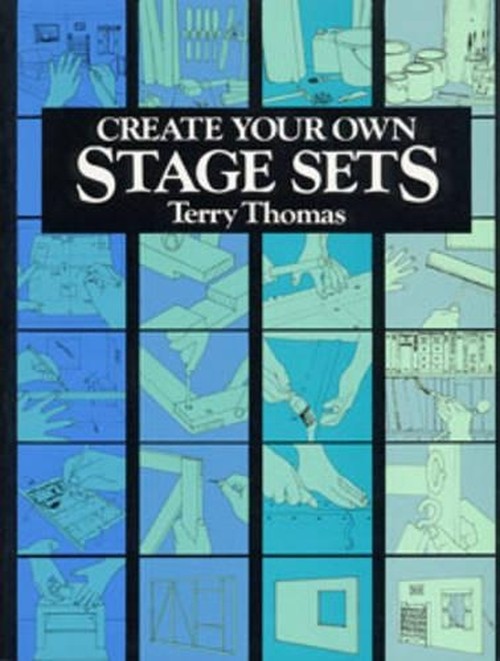 Create Your Own Stage Sets