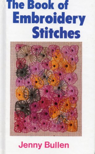 The Book of Embroidery Stitches
