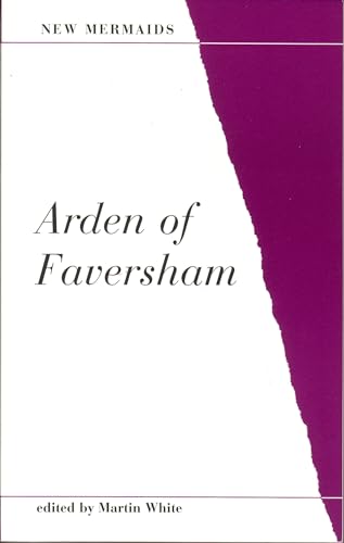 Arden of Feversham (New Mermaids)
