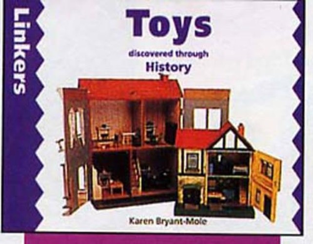 Toys Discovered Through History