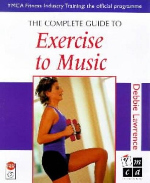 The Complete Guide to Exercise to Music