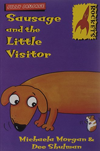 Sausage and the Little Visitor