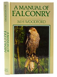 A Manual of Falconry