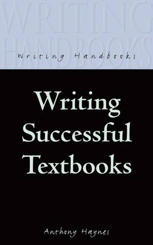 Writing Successful Textbooks