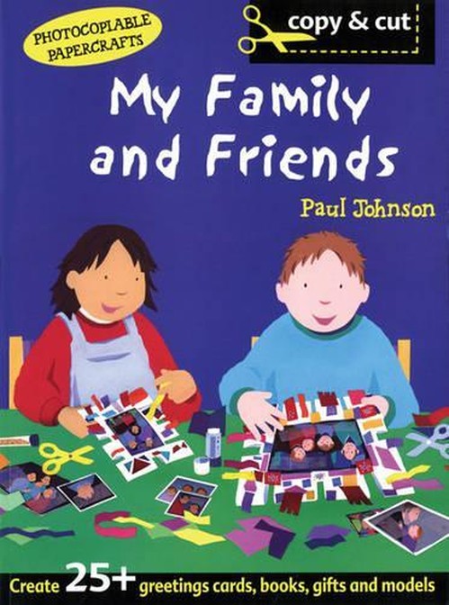 My Family and Friends
