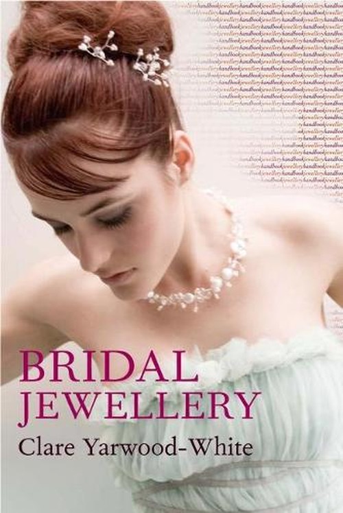 Jewellery Handbooks: Bridal Jewellery
