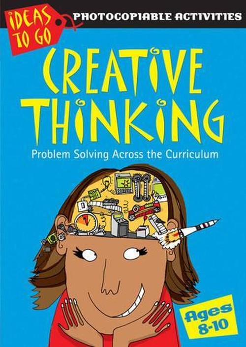 Creative Thinking Ages 8-10