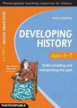 Developing History Ages 6-7