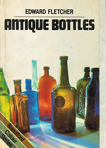 Antique Bottles