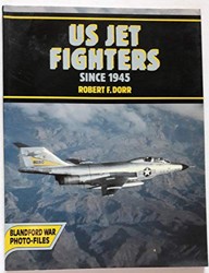 United States Jet Fighters Since 1945
