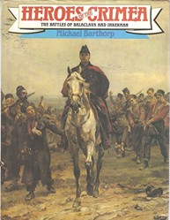 Heroes of the Crimea, Balaclava and Inkerman