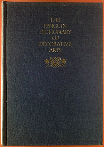 The Penguin Dictionary of Decorative Arts