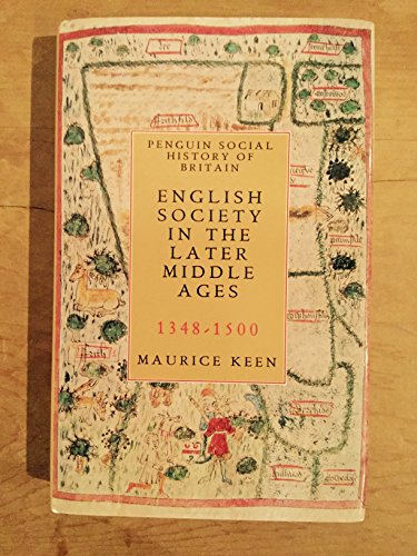 English Society in the Later Middle Ages, 1348-1500