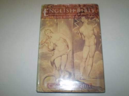The English Bible and the Seventeenth-century Revolution