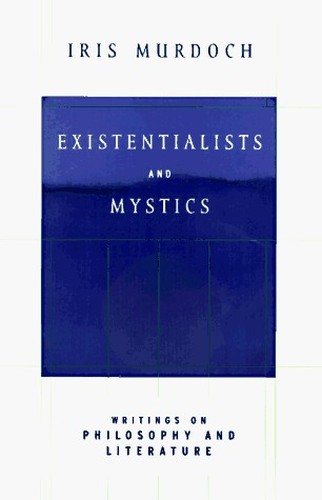 Existentialists And Mystics