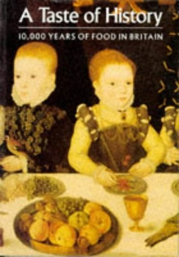 Taste of History-10000 Years of Food