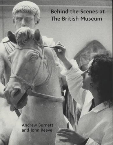 Behind the Scenes at the British Museum