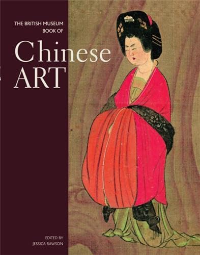 British Museum Book of Chinese Art