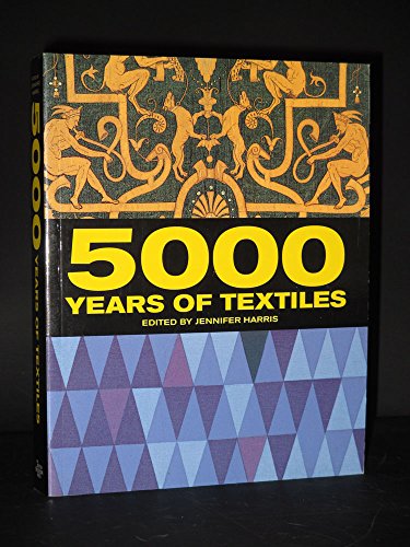5000 Years of Textiles