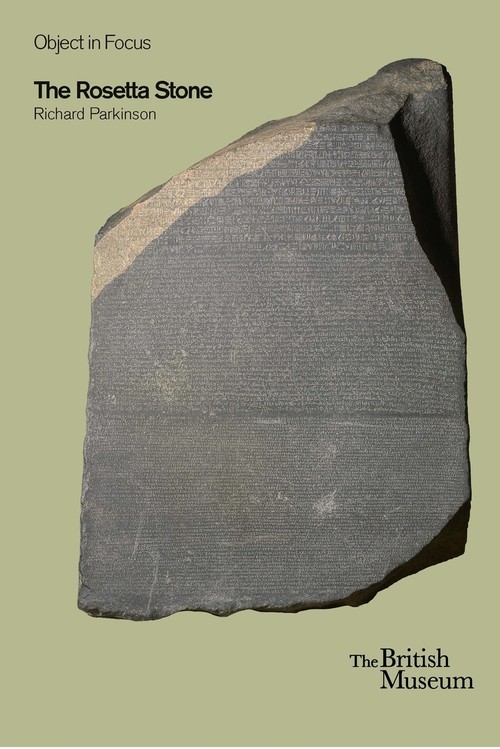 Object in Focus: The Rosetta Stone