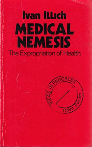 Medical Nemesis