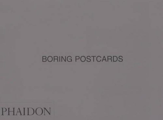 Boring Postcards