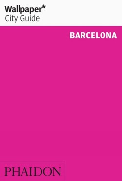 Wallpaper* City Guide Barcelona 2011