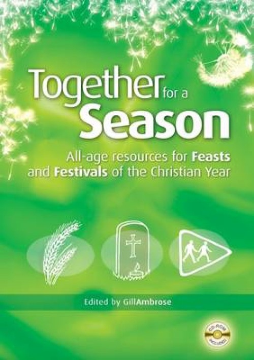 Together for a Season: Feasts and Festivals