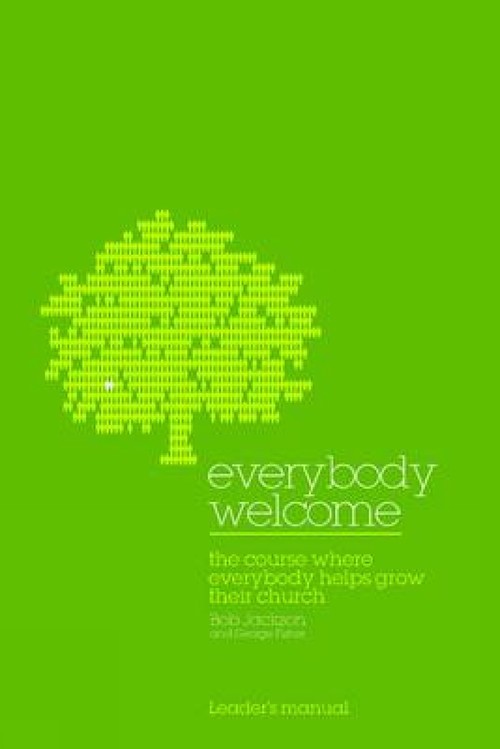 Everybody Welcome: The Course Leader's Manual