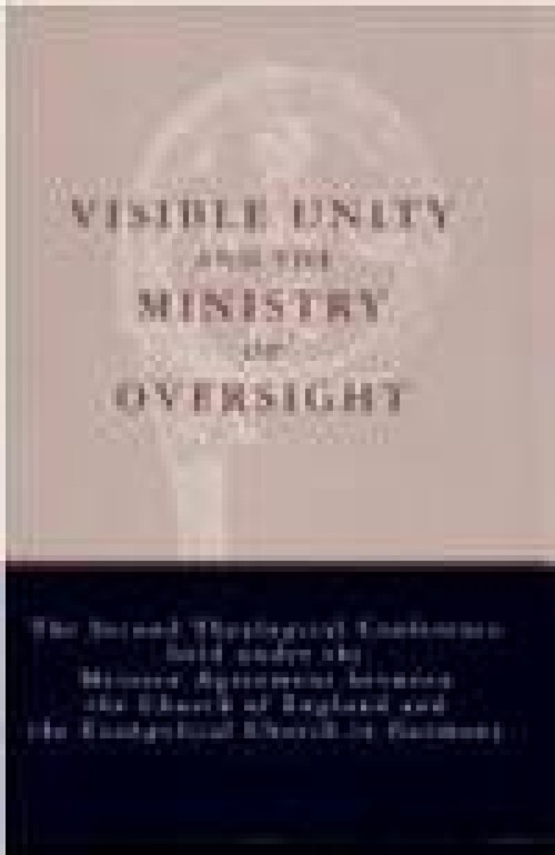Visible Unity and the Ministry of Oversight