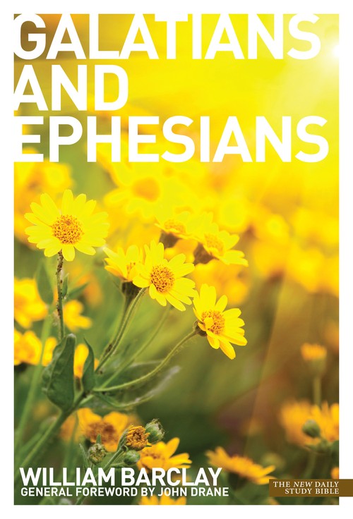 The Letters to the Galatians & Ephesians