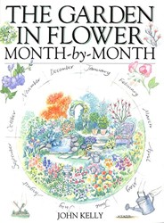 The Garden in Flower Month-by-Month
