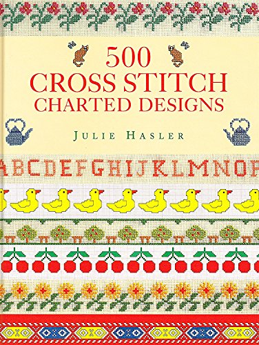 500 Cross Stitch Charted Designs