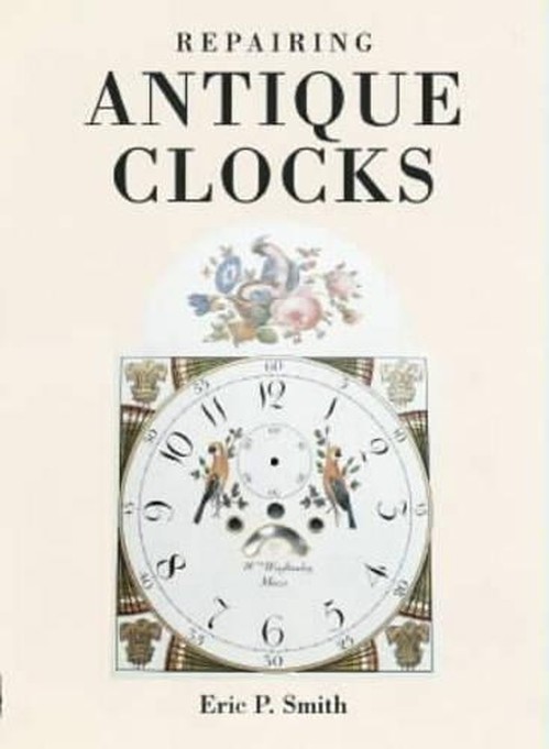 Repairing Antique Clocks