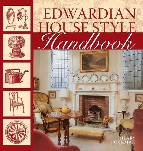 Edwardian House Style Handbook