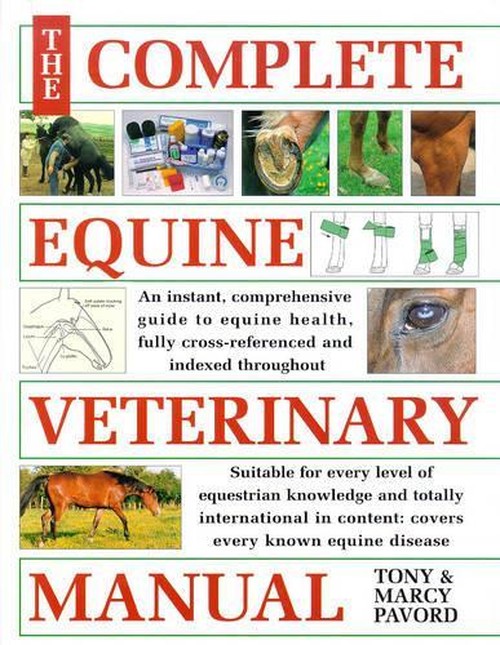 The Complete Equine Veterinary Manual